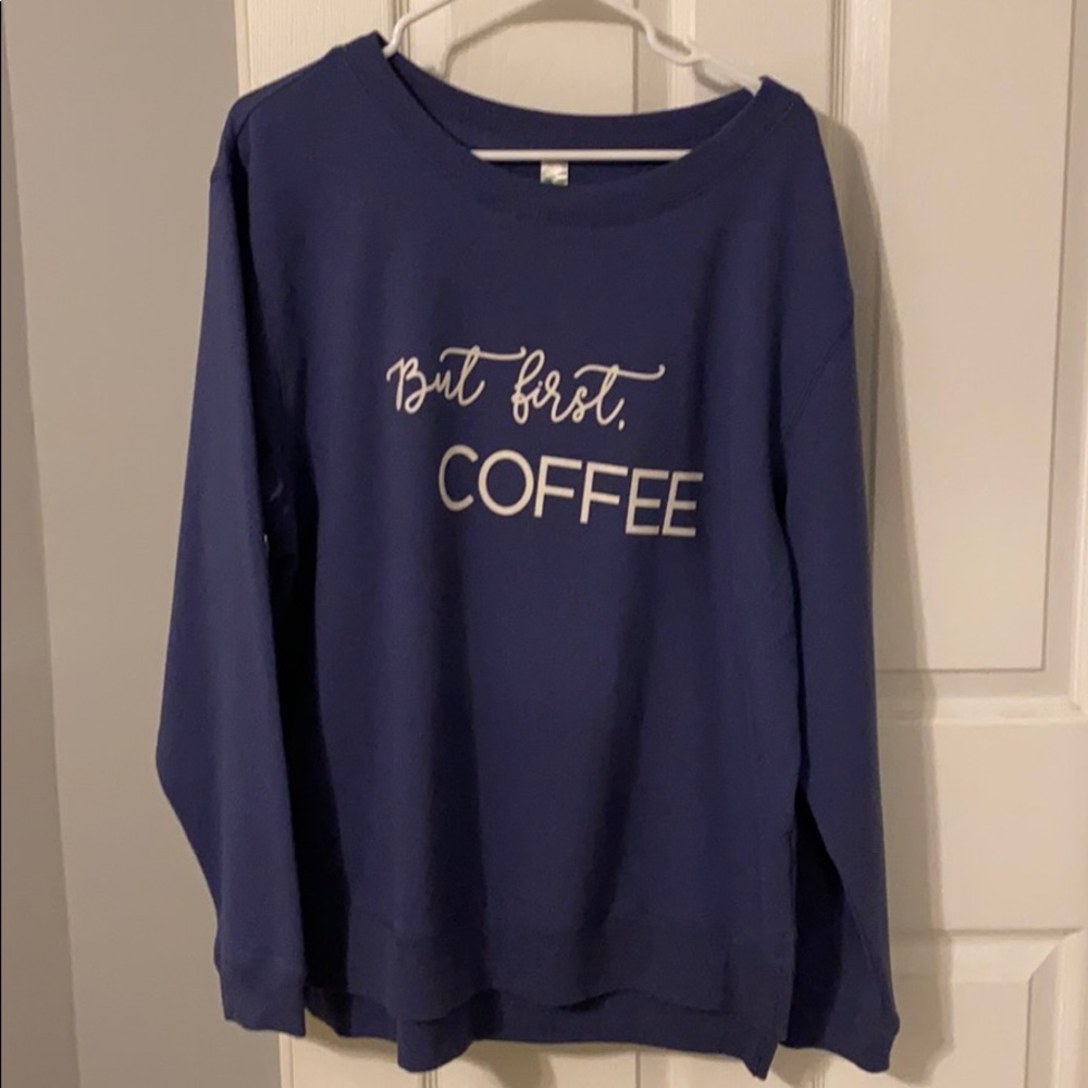 “But First Coffee” Scoop Neck Sweater